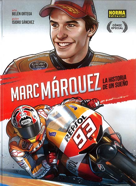 MARC MARQUEZ. LA HISTORIA DE UN SUEO (EDICION ESPECIAL)