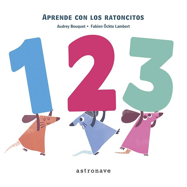 1 2 3 APRENDE CON LOS RATONCITOS