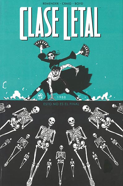 CLASE LETAL 9. MAQUINA DE HUESO