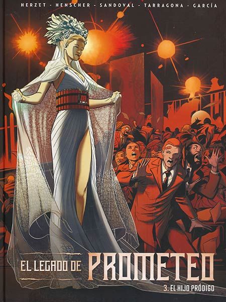 LEGADO DE PROMETEO 3. EL HIJO PRODIGO, EL