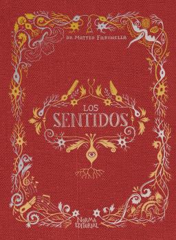 SENTIDOS, LOS