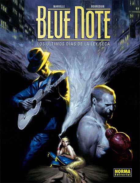 BLUE NOTE. LOS ULTIMOS DIAS DE LA LEY SECA