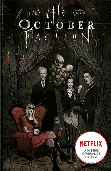 THE OCTOBER FACTION 05. SUE�OS SOBRENATURALES
