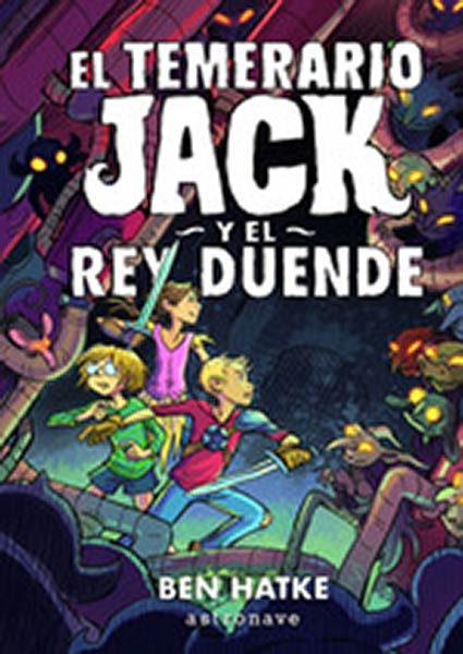 TEMERARIO JACK Y EL REY DUENDE,EL