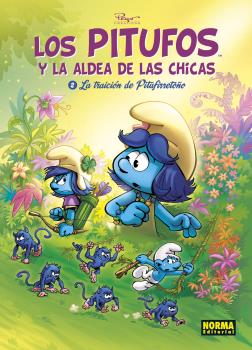 PITUFOS Y LA ALDEA DE LAS CHICAS 2. LA TRAICION DE PITUFIRRE