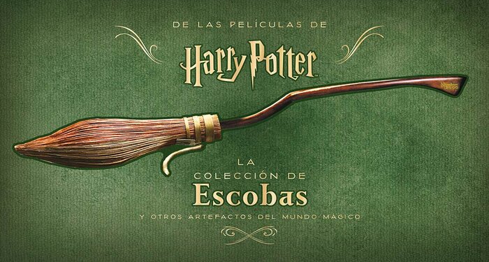 HARRY POTTER: LA COLECCION DE ESCOBAS Y OTROS ARTEFACTOS DE