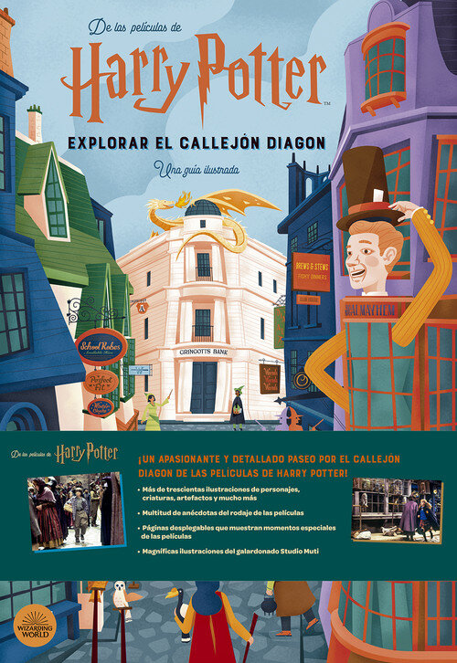 HARRY POTTER: EXPLORAR EL CALLEJON DIAGON. UNA GUIA ILUSTRA