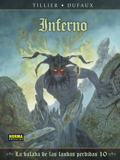 BALADA DE LAS LANDAS PERDIDAS, LA 10. INFERNO