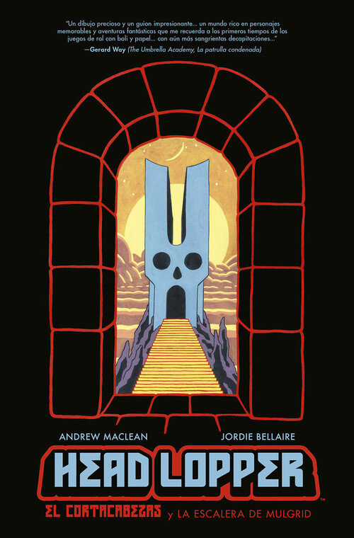 HEAD LOOPER 4. EL CORTACABEZAS Y LA ESCALERA DE MULGRID