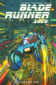 BLADE RUNNER 2019 2. MUNDO EXTERIOR