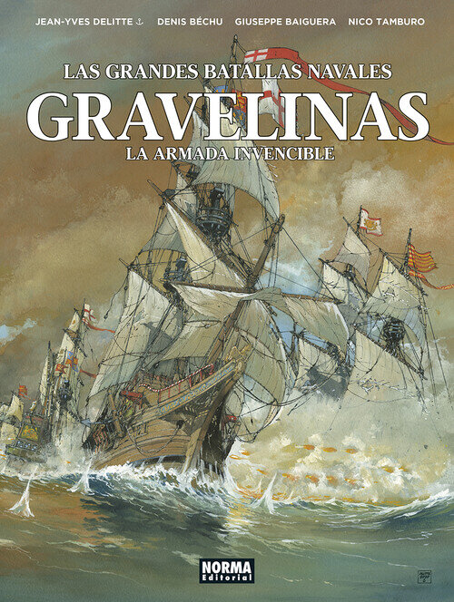 GRANDES BATALLAS NAVALES 15, LAS. GRAVELINAS