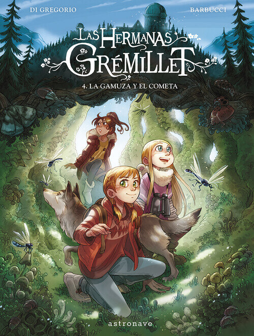 HERMANAS GREMILLET 4, LAS