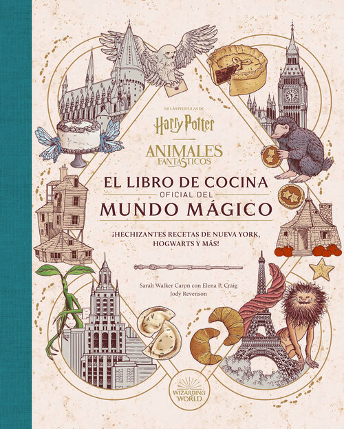 HARRY POTTER / ANIMALES FANTASTICOS: EL LIBRO DE COCINA OFIC