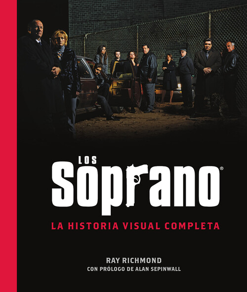 SOPRANO, LOS: LA HISTORIA VISUAL COMPLETA
