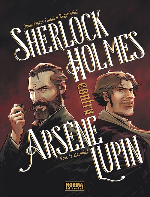 SHERLOCK HOLMES CONTRA ARSENE LUPIN 01: TRAS LA ETERNIDAD