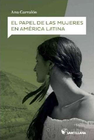 PAPEL DE LAS MUJERES EN AMERICA LATINA, EL