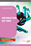 INSTRUCTOR DE TIRO, TEST PSICOTECNICOS