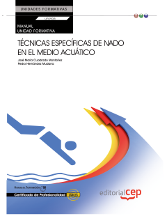 MANUAL TECNICAS ESPECIFICAS DE NADO EN EL MEDIO ACUATICO (UF