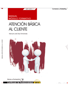 MANUAL ATENCION BASICA AL CLIENTE (MF1329_1) CERTIFICADOS