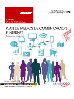 MANUAL, PLAN DE MEDIOS DE COMUNICACION E INTERNET (UF2398)
