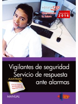 MANUAL, VIGILANTES DE SEGURIDAD, SERVICIO DE RESPUESTA ANTE