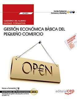 CUADERNO DEL ALUMNO. GESTION ECONOMICA BASICA DEL PEQUE�O CO