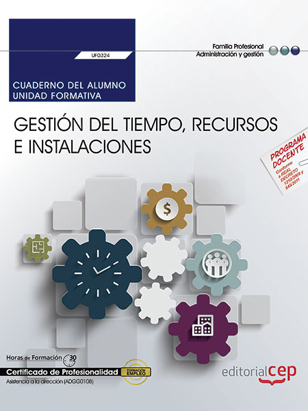 CUADERNO DEL ALUMNO, GESTION DEL TIEMPO, RECURSOS E INSTALAC