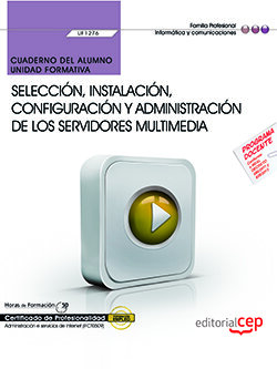 CUADERNO DEL ALUMNO, SELECCION, INSTALACION, CONFIGURACION Y