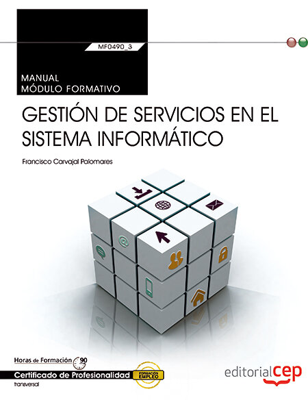 MANUAL, GESTION DE SERVICIOS EN EL SISTEMA INFORMATICO (TRAN