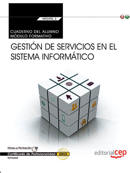 CUADERNO DEL ALUMNO, GESTION DE SERVICIOS EN EL SISTEMA INFO