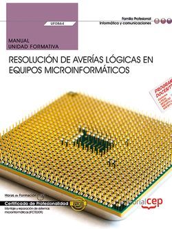 MANUAL. RESOLUCION DE AVERIAS LOGICAS EN EQUIPOS MICROINFORM