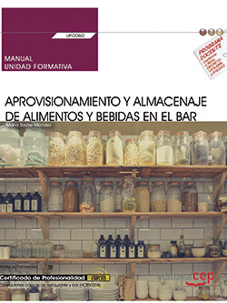 MANUAL, APROVISIONAMIENTO Y ALMACENAJE DE ALIMENTOS Y BEBIDA