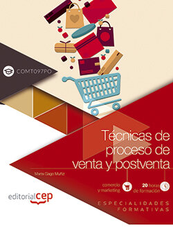 TECNICAS DE PROCESO DE VENTA Y POSTVENTA (COMT097PO), ESPECI