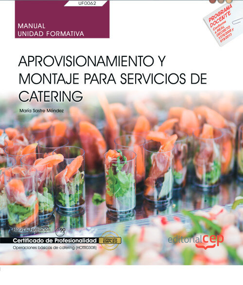 MANUAL APROVISIONAMIENTO Y MONTAJE PARA SERVICIOS CATERING