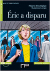 ERIC A DISPARU. LIVRE+CASSETTE