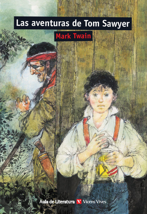 AVENTURAS DE TOM SAWYER (AULA DE LITERATURA)