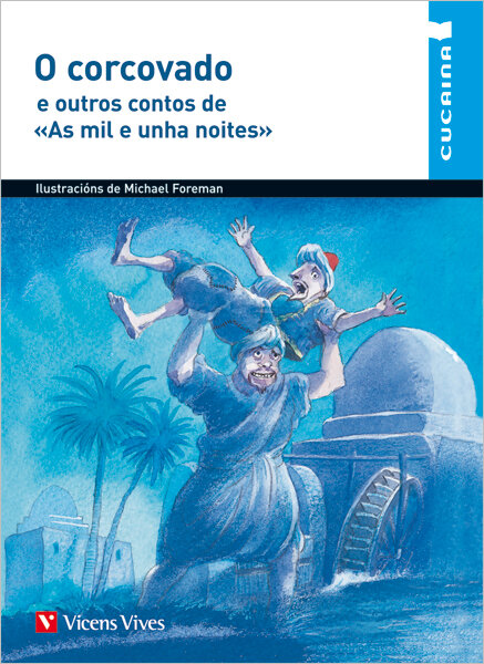 11.O CORCOVADO E OUTROS CONTOS DE AS MIL E UNHA NOITES