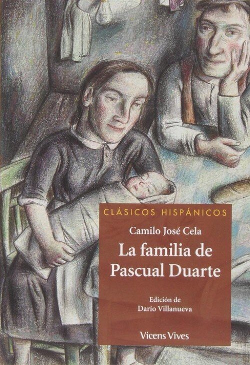 FAMILIA DE PASCUAL DUARTE (CLASICOS HISPANICOS)