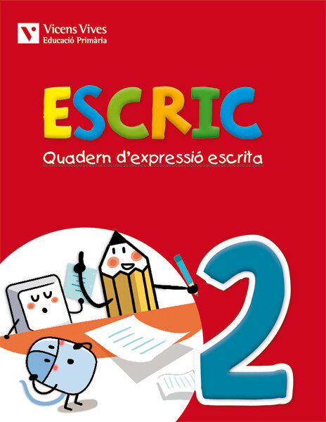 ESCRIC. QUADERN D'EXPRESSIO ESCRITA. 2