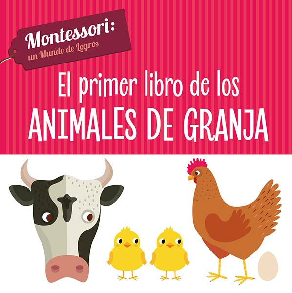 PRIMER LIBRO DE LOS ANIMALES DE GRANJA