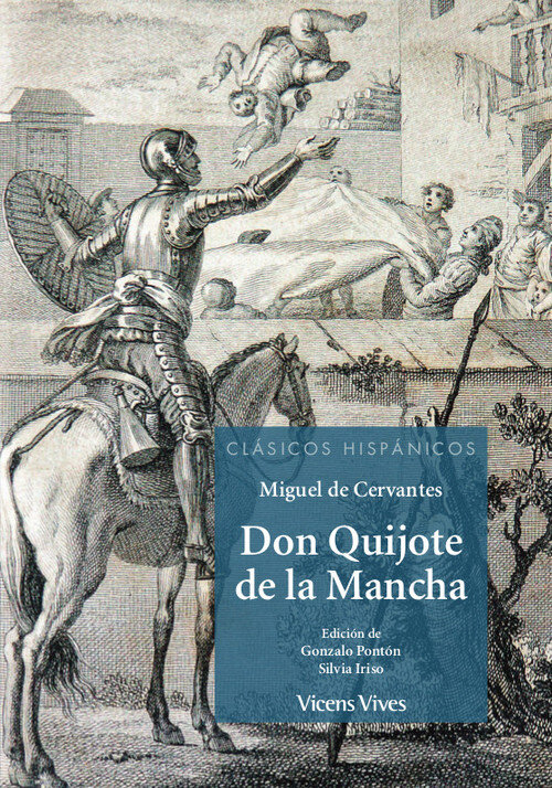 DON QUIJOTE DE LA MANCHA (CLASICOS HISPANICOS)