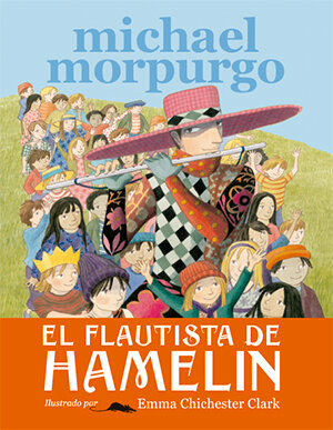 EL FLAUTISTA DE HAMELIN (CARTONE)