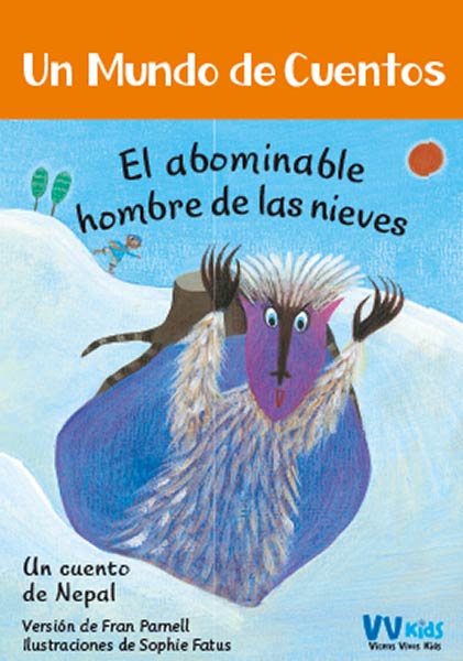 ABOMINABLE HOMBRE DE LAS NIEVES, EL. UN CUENTO DE NEPAL