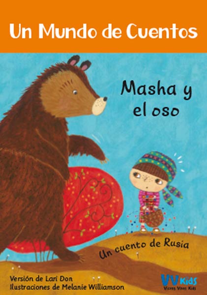 MASHA Y EL OSO. UN CUENTO DE RUSIA