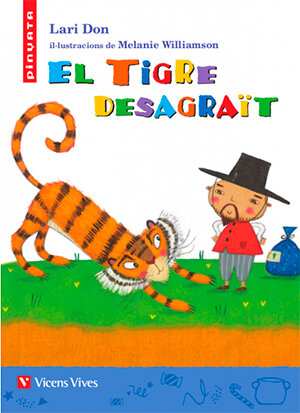 34. EL TIGRE DESAGRAIT