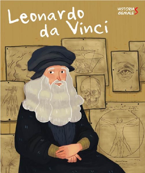LEONARDO DA VINCI. HISTORIAS GENIALES