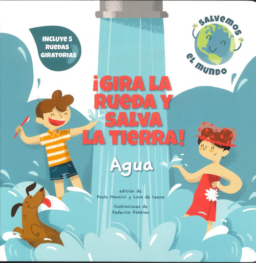 GIRA LA RUEDA Y SALVA LA TIERRA! AGUA (VVKIDS)