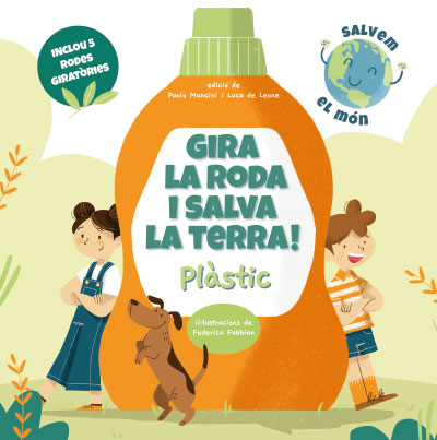 GIRA LA RODA I SALVA LA TERRA! PLASTIC (VVKIDS) CATALA