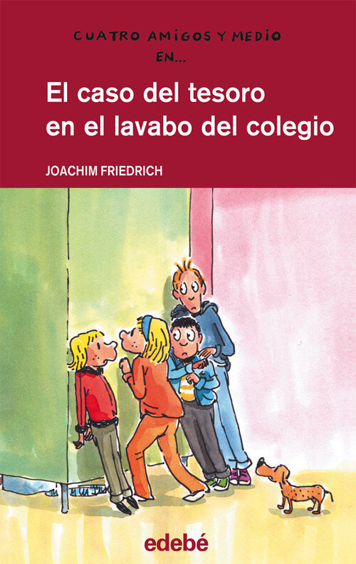 CASO DEL TESORO EN EL LAVABO DEL COLEGIO,EL-4 AMIGOS N.17
