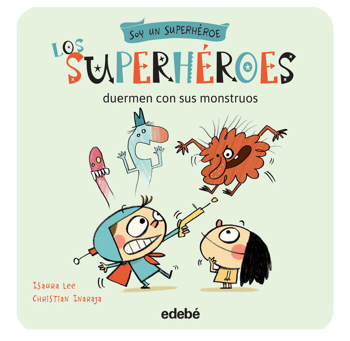 SUPERHEROES NO SE HACEN LA CAMA, LOS